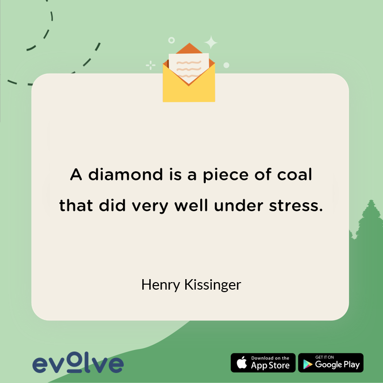 A quote on overcoming stress by Henry Kissinger