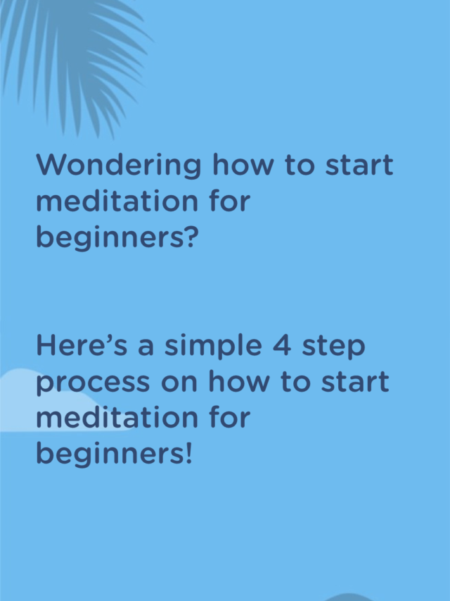 How To Start Meditation For Beginners | Evolve