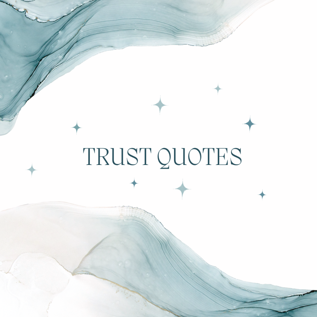 trust quotes